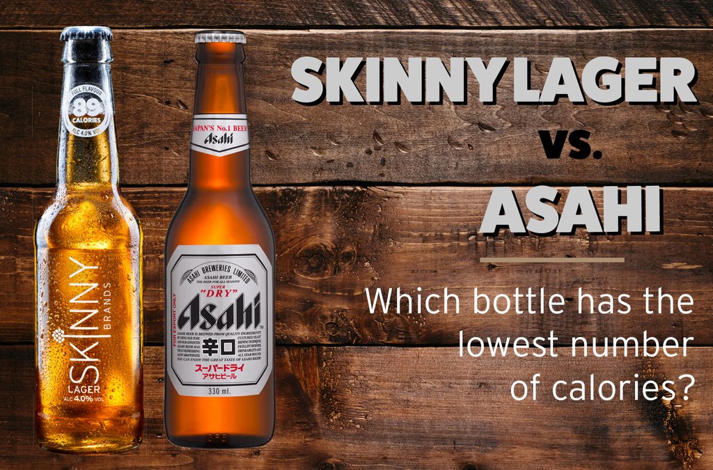 Calories in Beer: Asahi Versus Skinny Lager